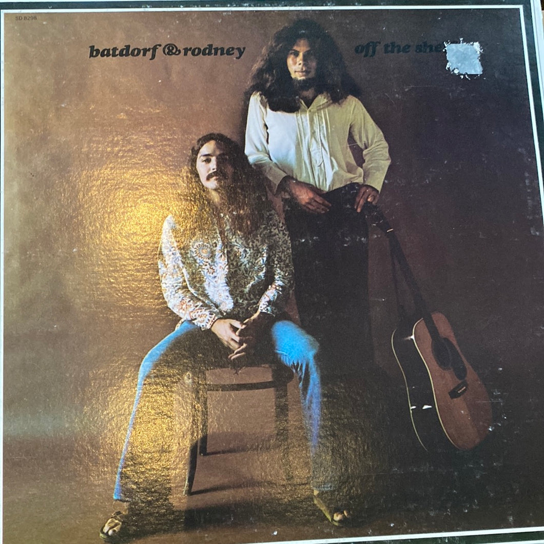 Batdorf & Rodney - Off The Shelf (LP)