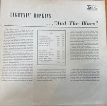 Load image into Gallery viewer, Lightnin&#39; Hopkins - ...And The Blues (LP)
