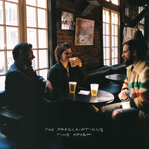 The Prescriptions - Time Apart (LP)