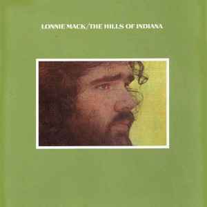 Lonnie Mack - The Hills Of Indiana (LP)