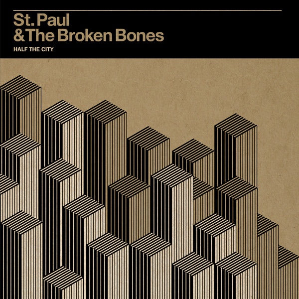 St. Paul & The Broken Bones - Half The City (LP)