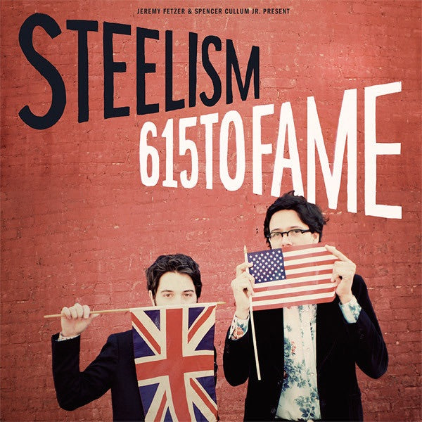 Steelism - 615 To Fame (LP)