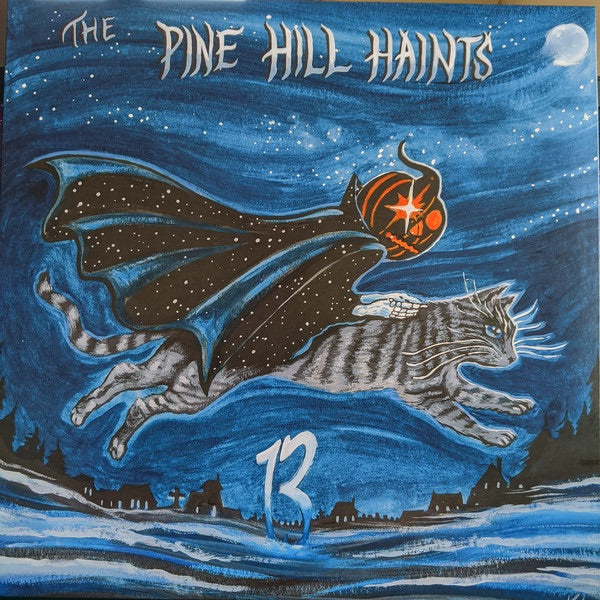 Pine Hill Haints - 13 (LP)